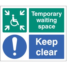Temporary Waiting Space - Keep Clear Temporary Waiting Space - Keep Clear