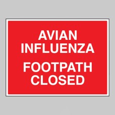 Avian Influenza Footpath Closed - 