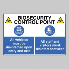 Biosecurity Control Point - All Vehicles and Footwear must be Disinfected - Biosecurity Control Point - All Vehicles and Footwear must be Disinfected -