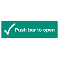 Push Bar to Open Push Bar to Open