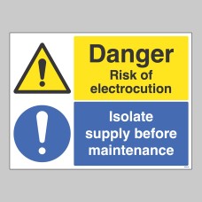 Danger - Electrocution Risk - Isolate Supply