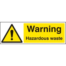 Warning - Hazardous Waste