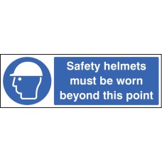Safety Helmets Must be Worn Beyond this Point Safety Helmets Must be Worn Beyond this Point