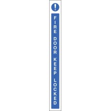 Fire Door Keep Locked - Door Edge Sign Fire Door Keep Locked - Door Edge Sign