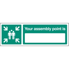 Your Assembly Point Is (Space for Location) Your Assembly Point Is (Space for Location)