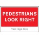 Pedestrians Look Right - Add a Logo - Site Saver