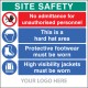 No Admittance - Hard Hat - Footwear - Hi Vis - Add Logo - Site Saver