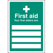 First Aiders Are - Adapt-a-Sign (Space for 4) First Aiders Are - Adapt-a-Sign (Space for 4)