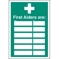 First Aiders Are - Adapt-a-Sign (Space for 6) First Aiders Are - Adapt-a-Sign (Space for 6)