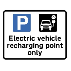 Electric Vehicle Recharging Point Only - Class R2 - Permanent Electric Vehicle Recharging Point Only - Class R2 - Permanent