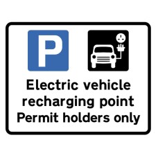 Electric Vehicle Recharging Point - Permit Holders Only - Class R2 - Permanent Electric Vehicle Recharging Point - Permit Holders Only - Class R2 - Permanent