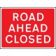 Road Ahead Closed - Class RA1 