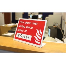 Fire Alarm Test Taking Place (Insert Time) Table Top Sign Fire Alarm Test Taking Place (Insert Time) Table Top Sign