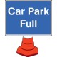 Car Park Full - Cone Sign