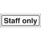Staff Only - Clear Acrylic Visual Impact Sign with Stand-off Locators