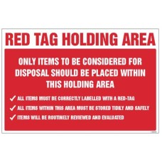 Red Tag Holding Area Items for Disposal Red Tag Holding Area Items for Disposal