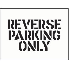 Stencil - Reverse Parking Only Stencil - Reverse Parking Only