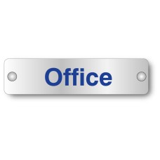 Office - Aluminium Visual Impact Sign with Stand-off Locators