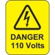 Danger - 110 Volts - Labels