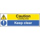 Caution - Loading Area Keep Clear