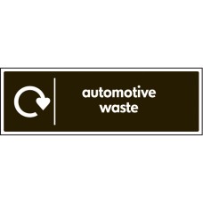 Automotive Waste - WRAP Recycling Sign Automotive Waste - WRAP Recycling Sign