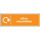 Other Recyclables - WRAP Recycling Sign