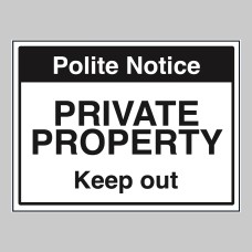 Notice - Private Property - Keep Out