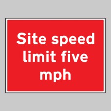 Site Speed Limit Five mph Site Speed Limit Five mph