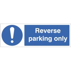 Reverse Parking Only